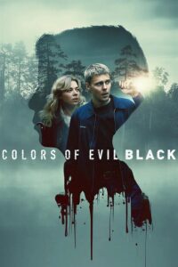 Colors of Evil: Black (2026)