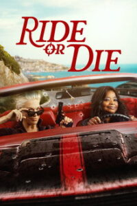 Ride or Die (2026)