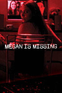 Megan Is Missing (2011)