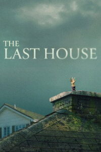 The Last House (2026)